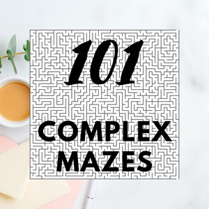 101 Complex and unique Printable Mazes with Solution pages. Perfect for Adults, teens and older children who like a challenge