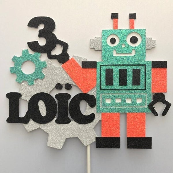 Robot w/ Name Birthday Cake Topper | Birthday Cake Topper | Custom Robot Cake Topper