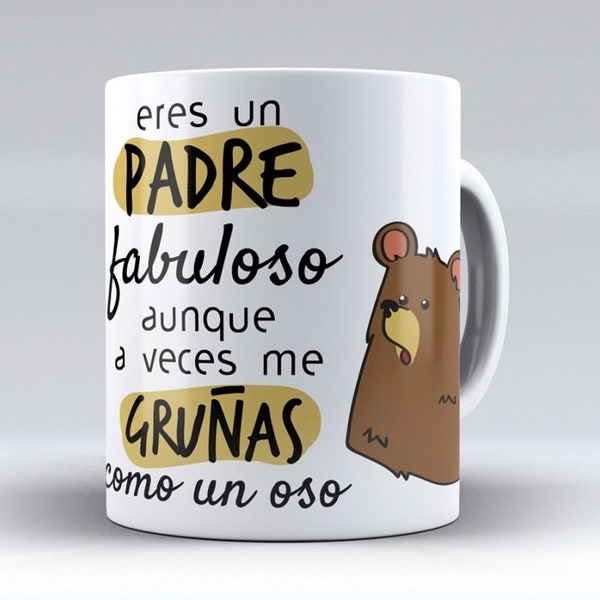 Taza "Eres un padre fabuloso"