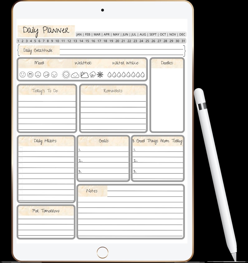 May include: A digital daily planner on a tablet with a stylus. The planner has sections for daily gratitude, mood, weather, water intake, doodles, today's to do, reminders, daily habits, goals, 3 good things from today, notes, and for tomorrow.