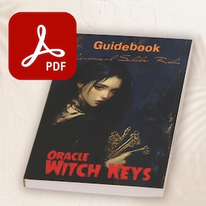 May include: A guidebook for the Oracle Witch Keys deck, featuring a woman with dark hair and a black dress holding a set of golden keys. The book cover has a dark background with the text "Guidebook" in orange and "Oracle Witch Keys" in red.