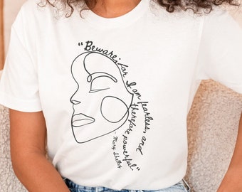 Beware For I Am Fearless | Mary Shelley Quote | Frankenstein shirt for booklovers