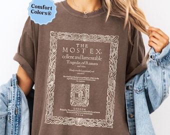 Comfort Colors® Romeo and Juliet T-Shirt william shakespeare shirt poet tee literary shirt bookish gifts library tee english teacher shirts