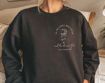 To the stars who listen crewneck sweatshirt | ACOTAR Sweatshirt | Rhysand & Feyre sweatshirt | Book lover gift | Bookish gift