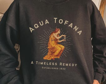 Sudadera Aqua Tofana, Sudadera de Historia del Arte, Sudadera de rabia femenina, Regalo para ella, Sudadera de derechos reproductivos