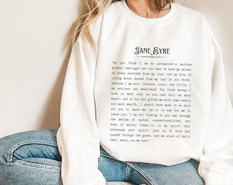 Jane Eyre Quote Crewneck Sweatshirt | Charlotte Bronte Sweatshirt | Literary Sweatshirt | Classic Book lover gift | Bookish Sweatshirt