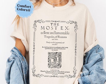 Comfort Colors® Romeo and Juliet T-Shirt william shakespeare shirt poet tee literary shirt bookish gifts library tee english teacher shirts
