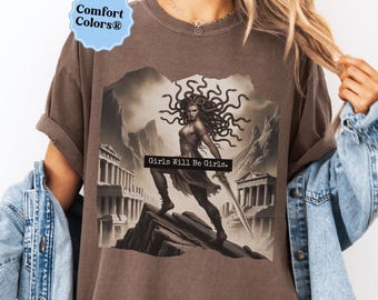 Greek mythology feminist shirt womens rights tshirt political tee girls will be girls shirt