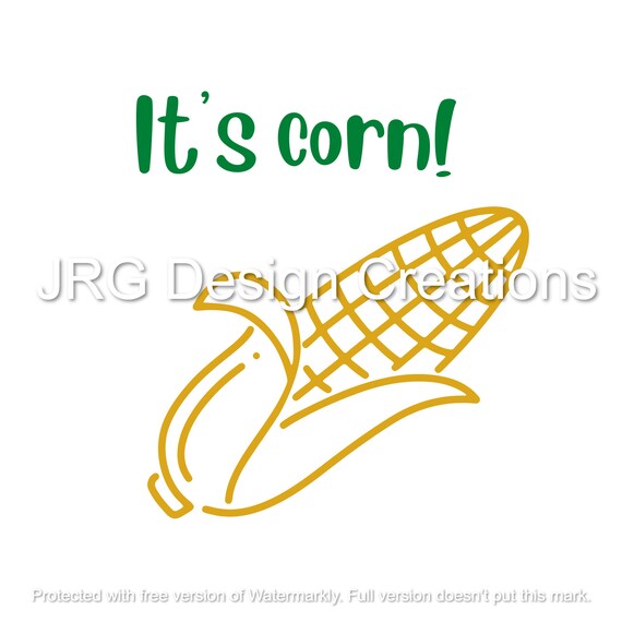 It's Corn SVG and PNG Files Viral Tiktok Inspired Design Etsy