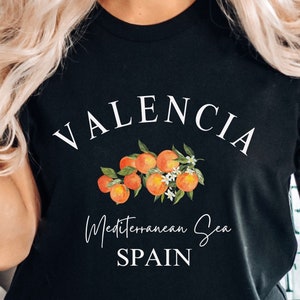 Valencia Spain T Shirt, Valencia Oranges, Spain T Shirt, ValenciaT shirt, Mediterranean Sea, Unisex Spain Soft and Comfortable T shirt