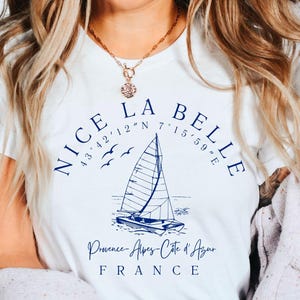 Nice France French Riviera T shirt, Nice France Sailing French Riviera Shirt, Nice France Gift, Unisex Crewneck T- shirt