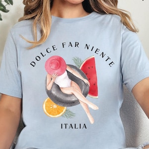 Camisa italiana, camiseta de verano de Italia, camiseta &quot;Dolce far Niente&quot;, camiseta con frase italiana, regalo para amantes de Italia, camisa unisex de cuello redondo a la moda.