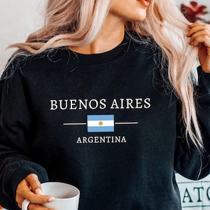 Buenos Aires  Argentina Sweatshirt, Argentina Crewneck, Unisex Soft and Comfortable Sweatshirt