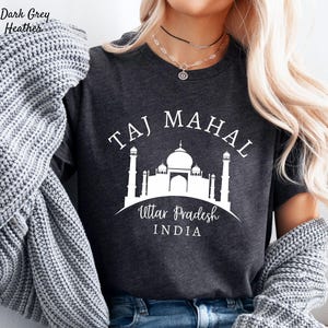 India T shirt, India Gift, Taj Mahal T Shirt,  India Shirt, Soft Unisex Shirt
