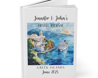 Custom Greek Islands Travel Journal, Greece Vacation Notebook, Personalized Trip Planner Hardcover Journal Matte