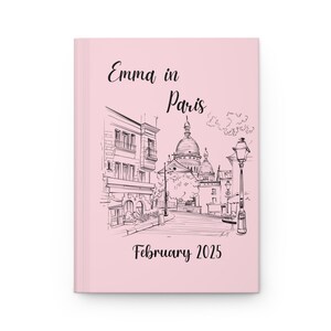 Custom Paris Travel Journal, Paris Vacation Notebook, Paris Sketchbook, Personalized Planner Hardcover Journal image 2