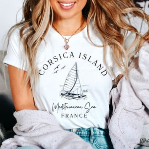 Corsica T Shirt,  Corsica Island TShirt, Travel Corsica France T-Shirt , Corsica France Gift, Unisex Crewneck Shirt