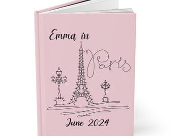 Personalized  Paris Travel Journal, Paris Vacation Notebook, Paris Sketchbook, Custom Planner Hardcover Journal