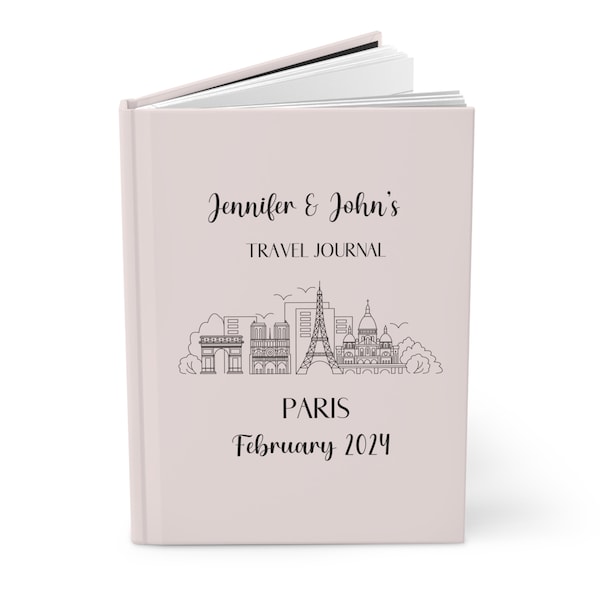 Custom Paris Travel Journal, Paris Vacation Notebook, Paris Sketchbook, Valentines Trip Journal, Personalized Planner Hardcover Journal