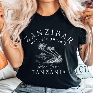 Zanzibar Tanzania T shirt, Zanzibar Vacation Tee,  Zanzibar Souvenir Crewneck Shirt, Unisex T Shirt