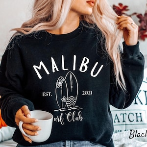 Custom Malibu Surf Club Pullover, Malibu Unisex Crewneck Sweatshirt