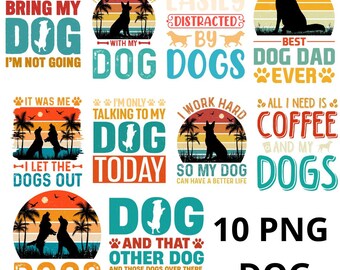 Bundle Dog Quote Png, Funny Dog Mom Png, Best Dog Dad Ever, Paw Print Png, Dog Dad, Dog Shirt Png, Sublimation Designs