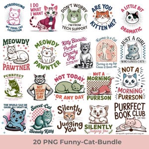 Cat Sublimation Quotes, Funny Cat Png For Shirts, Cats Mom Png, Women Cat Shirts, Humorous Cat Png Designs, Sarcastic Cat Sublimation Bundle