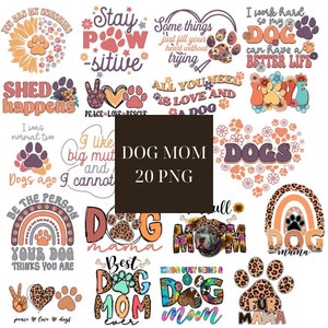 Puede incluir: Una colección de 20 diseños digitales con ilustraciones y texto sobre el tema de los perros. Los diseños incluyen frases como "Mantente positivo", "Todo lo que necesitas es amor y un perro", "Mamá de perro" y "La mejor mamá de perro de todos los tiempos". Los diseños están en una variedad de colores y estilos, incluyendo rosa, naranja, marrón y negro.