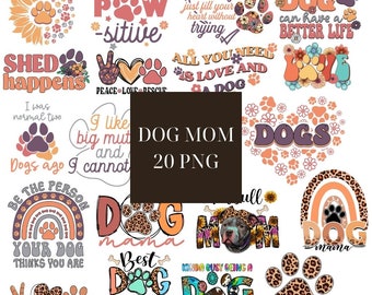 Dog Mom Sublimation Png Bundle, Fur Mama Png, Paw Print Png, Dog Mom Png, Dog Quotes Png, Dog Lover Shirt, Dog Designs Shirt