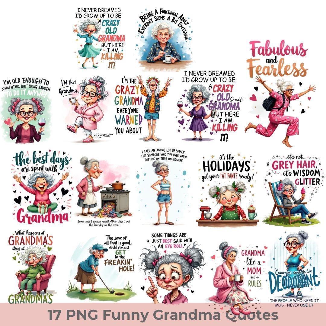 Funny Grandma Sublimation Png, Sarcastic Women Png, Grandma Quotes Png  Bundle, Sassy Mom Shirt Graphic, Digital Download - Etsy Israel, image size:1080x1080