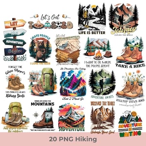 May include: A collection of 20 PNG hiking-themed graphics. The images include hiking boots, mountain landscapes, camping scenes, and inspirational text such as "Adventure awaits!" and "Take a hike."