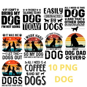 Dog Quote Png Bundle, Dog Mom Png, Best Dog Dad Ever, Paw Png, Funny Dog, Dog Lover Png, Sublimation Designs