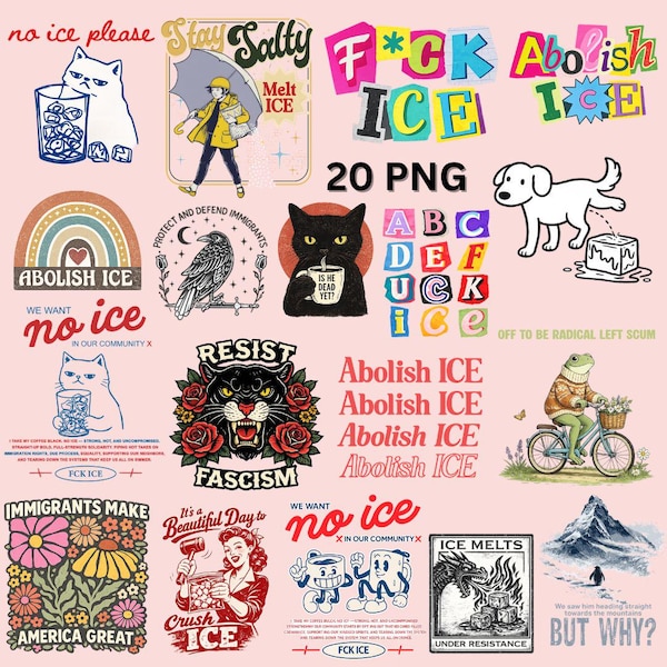 Retro Abolish ICE Png Bundle, Protest Fck Ice, Political Radical Left, Human Rights Png, Adult Humor Sarcastic Png, Sublimation Designs