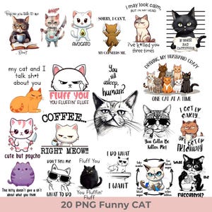 Funny Cat Png Sublimation Bundle, Cat Lovers Png, Pet Meme Png, Animal Graphic Png, Cat Shirt Designs