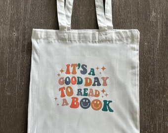 It's A Good Day To Read A Book tote book bag