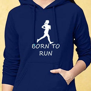 Born To Run Unisex Adults Hoodie Sweatshirt Tshirts