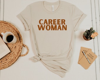 Koszulka z napisem „Career Woman” | Kobieta biznesu | Kobieta z mocą | Koszulka feministyczna | Biznesowa laska | Równość | Silna, szefowa | Przedsiębiorca