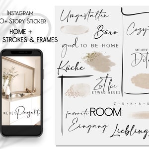 Puede incluir: Un conjunto de más de 130 pegatinas para historias de Instagram con trazos de pincel y marcos con texto en alemán, incluyendo "Ungestalten", "Küche", "Büro", "Zeit für etwas Neues", "Cozy Time", "Mit Liebe zum Detail", "Favorit Room", "Eingang" y "Lieblingsort".