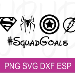 Squad Goals Superheros | Digital Design | SVG EPS DXF