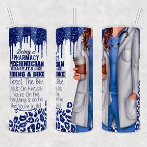 Pharmacy Technician Design | DIGITAL FILE | 20oz Tumbler Template | Sublimation Design | PNG File