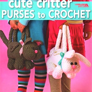 Cute Critter Purses Crochet Pattern, Children's Purse, Kids Purse, Children's Bag PDF Instant Download, Almost Free