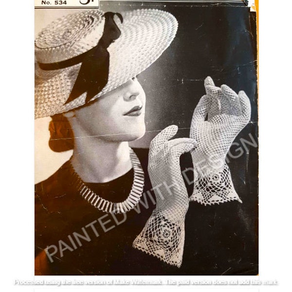 2 Pairs Of Vintage 1930's Gloves, Fishnet Lace Crochet Pattern And A Pair Of Knitted Cotton, PDF Instant Download, Almost Free