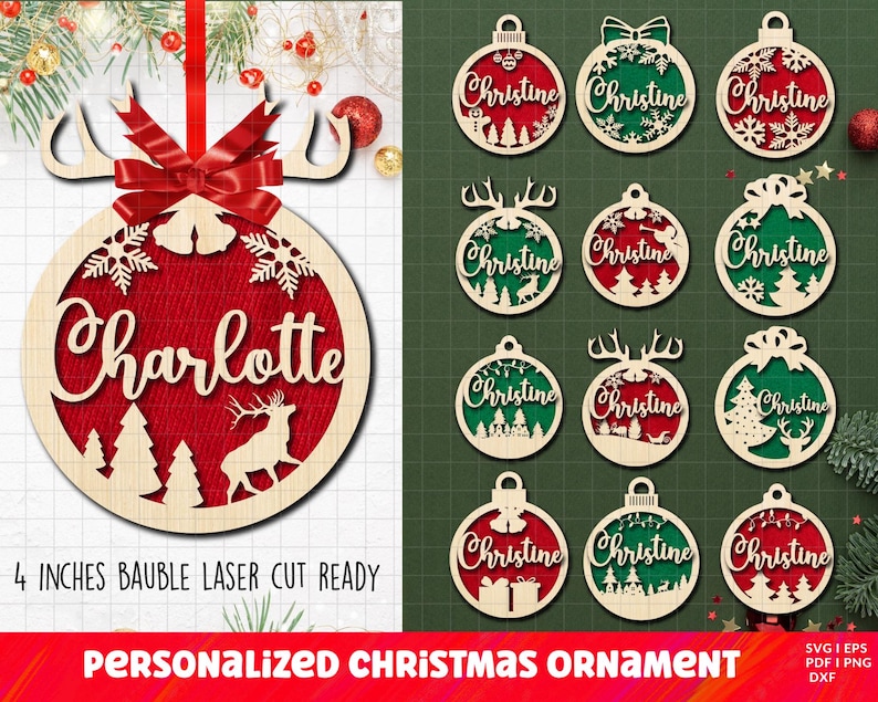 May include: A set of 12 laser cut Christmas ornament designs featuring a reindeer, snowflakes, and a Christmas tree. The ornaments are 4 inches in diameter and are ready to be personalized with names like "Christine" and "Charlotte".
