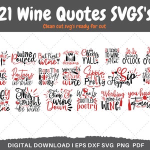 May include: A set of 21 digital wine quotes in black and red text on a white background. The quotes are ready to be cut and used for crafting projects. The text includes phrases like "Wine Poured", "But First Wine", "Cheers Y'all", "It's Wine O'Clock", "Sippin' Pretty", "Wine is Bottled Poetry", and "You Had Me at Merlot".