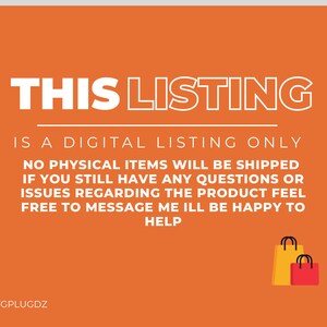 K&ouml;nnte beinhalten: Orangener Hintergrund mit wei&szlig;em Text, der "THIS LISTING IS A DIGITAL LISTING ONLY NO PHYSICAL ITEMS WILL BE SHIPPED IF YOU STILL HAVE ANY QUESTIONS OR ISSUES REGARDING THE PRODUCT FEEL FREE TO MESSAGE ME ILL BE HAPPY TO HELP" lautet und einem wei&szlig;en "E: SVGPLUGDZ" unten. Zwei Einkaufstaschen befinden sich in der unteren rechten Ecke, eine gelbe und eine rote.