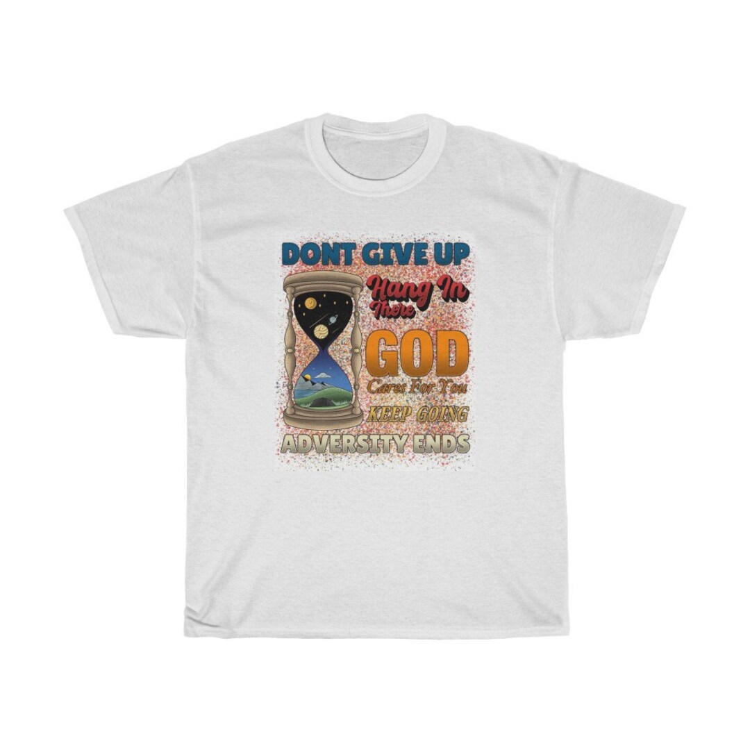 Don't Give up T-shirt - Etsy