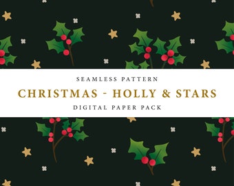 Noël Holly and Stars Floral Botanical Seamless Pattern - Digital Paper Pack - Papier peint / Tissu / Spoonflower - Fond vert foncé