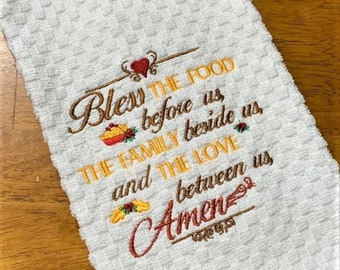 Embroidered Kitchen Towel: &quot;Bless the Food Before Us&quot; Waffle Weave
