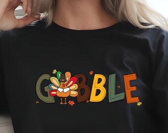 Gobble Thanksgiving T-Shirt: Funny Turkey Graphic Tee