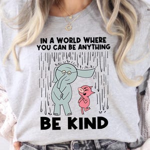 Kindness Shirt: Cartoon Elephant and Piggie Tee